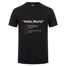 Load image into Gallery viewer, Hello World T Shirt Father's Day Present Funny Birthday Gift For Dad Men Husband Boyfriend Geek Team Programmer Cotton T-Shirt