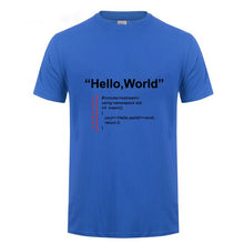 Load image into Gallery viewer, Hello World T Shirt Father's Day Present Funny Birthday Gift For Dad Men Husband Boyfriend Geek Team Programmer Cotton T-Shirt
